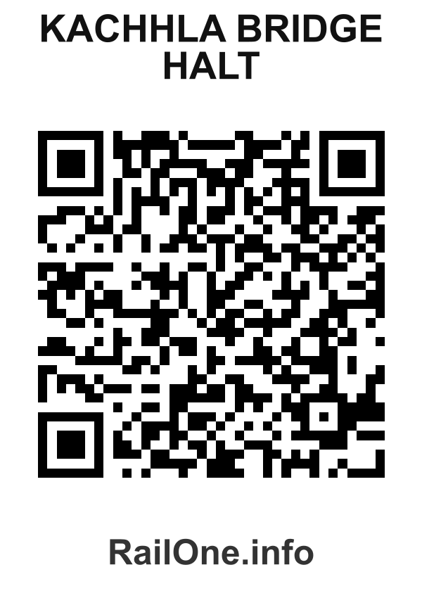 RailOne QR Code for Kachhla Bridge Halt station